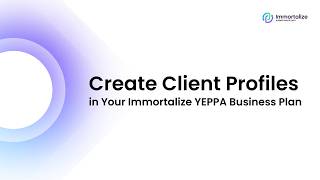 How to Create a Client Profile in your YEPPA Business Plan