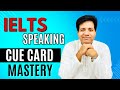 IELTS Speaking Cue Card Mastery by Asad Yaqub