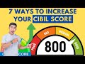 7 Ways To Increase Your Cibil Score Easily In Hindi | Increase your Cibil Score | Finance Khabar