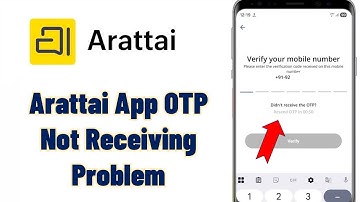 Arattai App OTP Not Receiving Problem || Fix Arattai App OTP Not Getting Problem