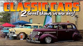 INCREDIBLE CLASSIC CARS!! 2 Classic Car Shows In One Day! Classic Cars. Low Riders, Muscle Cars! USA