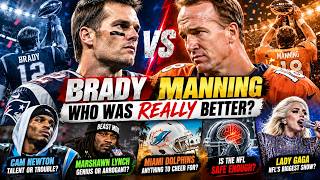 Tom Brady vs Peyton Manning: Who Was Really Better | NFL Debates ft. Cam Newton & Marshawn Lynch