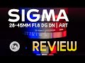 Sigma 28-45mm F1.8 DG DN ART Review | World&#39;s First FF F1.8 Zoom!