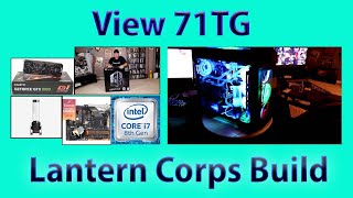 Lantern Corps PC Build Using Thermaltake View 71-TG Case - Part 1 by JohnCanFixAnything 1,829 views 5 years ago 41 minutes