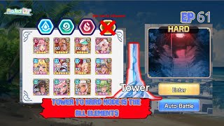 Tower Hard Mode All Element is Challenge | Project QT Episode 61