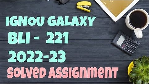 IGNOU bli - 221 | 2022-23 | Solved assignment | Pdf | IGNOU GALAXY PUBLICATIONS