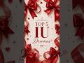 top 5 iu dramas 🤌😩🐾