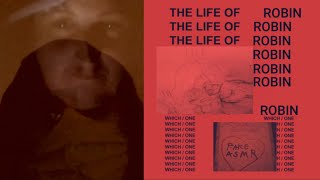 The Life Of Robin 2