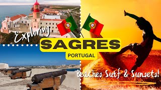 Sagres Portugal is a SUPRISE!
