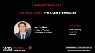 Sahic 2020 - At A Glance... Pros & Cons Of Being A Hub - Ivan Eskildsen, Min. Tourism Of Panama