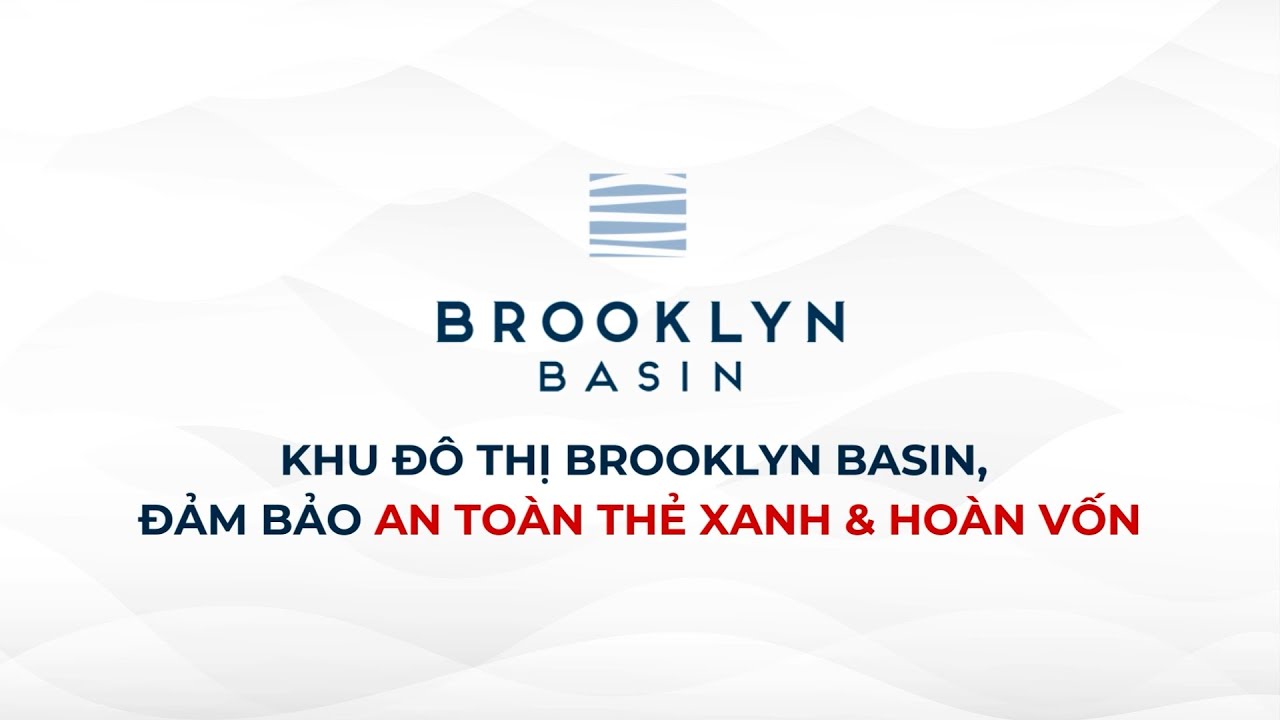 BROOKLYN BASIN, DỰ ÁN EB5 AN TOÀN THẺ XANH & HOÀN VỐN YouTube