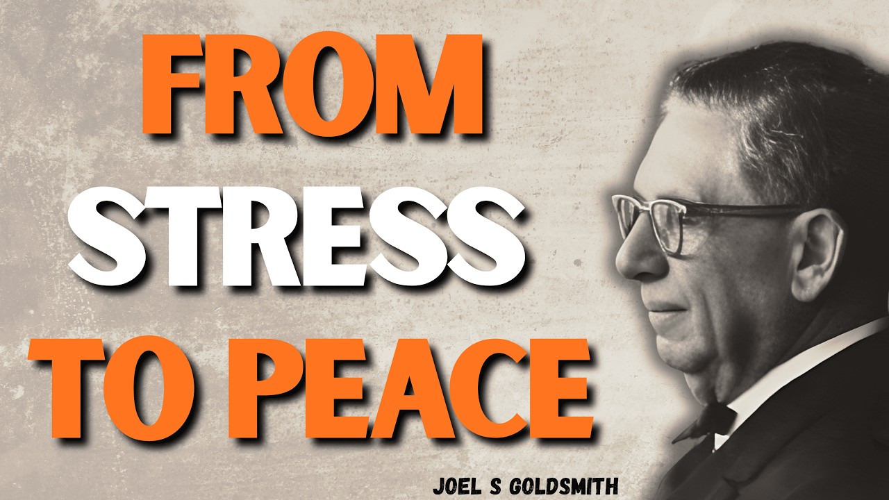 Joel S Goldsmith: The ONE Power That Ends Fear, Lack & Illness (Stop Struggling)