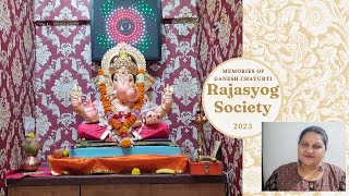 Rajasyog Society | Ganesh Chathurthi 2023 | Ganesh Celebration