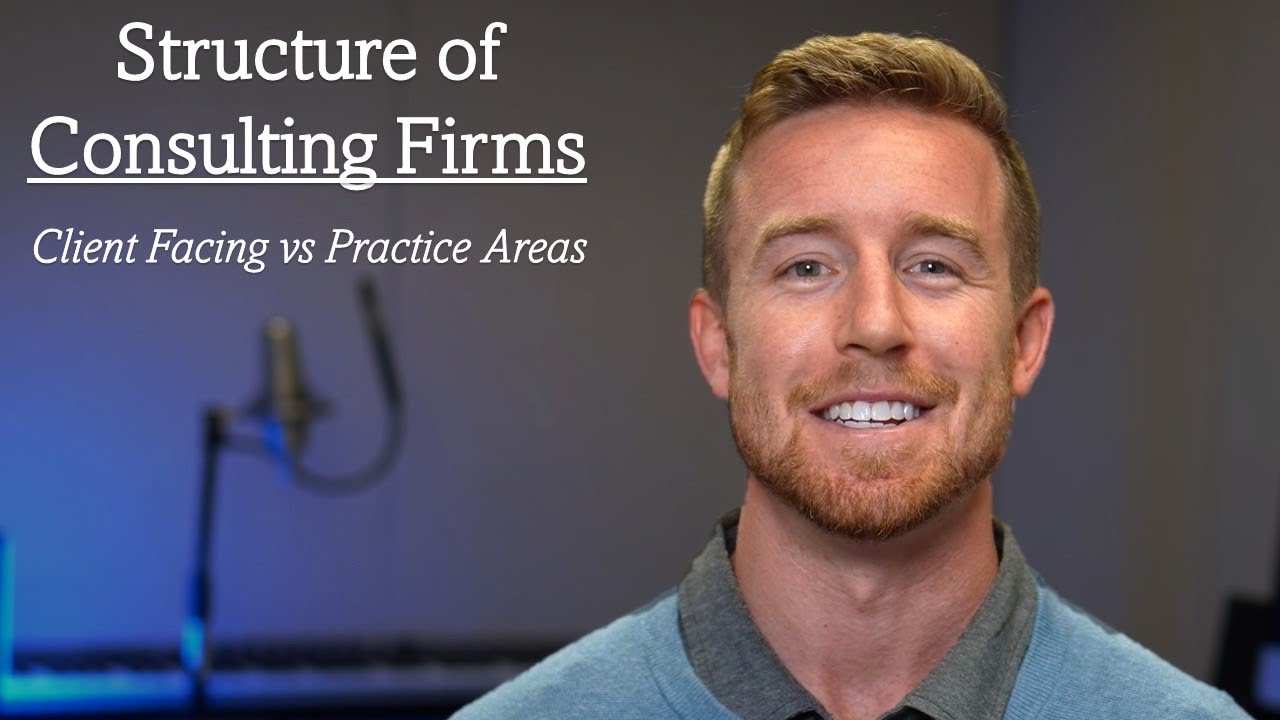 How Are Management Consulting Firms Structured YouTube
