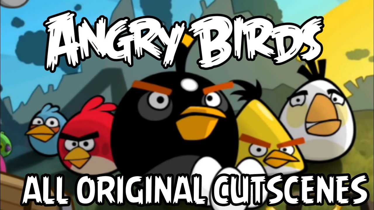 Angry Birds Original Cutscenes