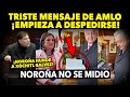 DE ÚLTIMA HORA ¡AMLO DA MENSAJE! NOROÑA NO SE MIDIO CON XOCHITL. SAMUEL Y MC EN LA LONA