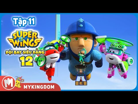 Video SUPERWINGS ĐỘI BAY SIÊU ĐẲNG - Phần 12 | Tập 11: Sự... - youtube