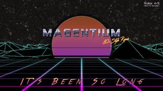 80s Remix: It's Been So Long