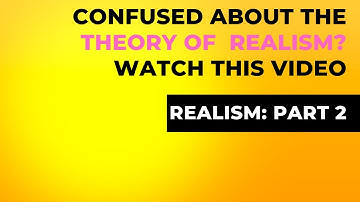 Realism Part 2. Theories of International Relations. CSS/PMS