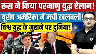 Putin's Nuclear Threat Over Kaliningrad | Could Europe Face a Wider War Explained By Ankit Sir।