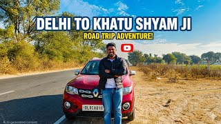 Delhi to Khatu Shyam: The BEST Route Explained! Via NH 48 | Family trip 🚗😍
