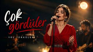 Çok Gördüler