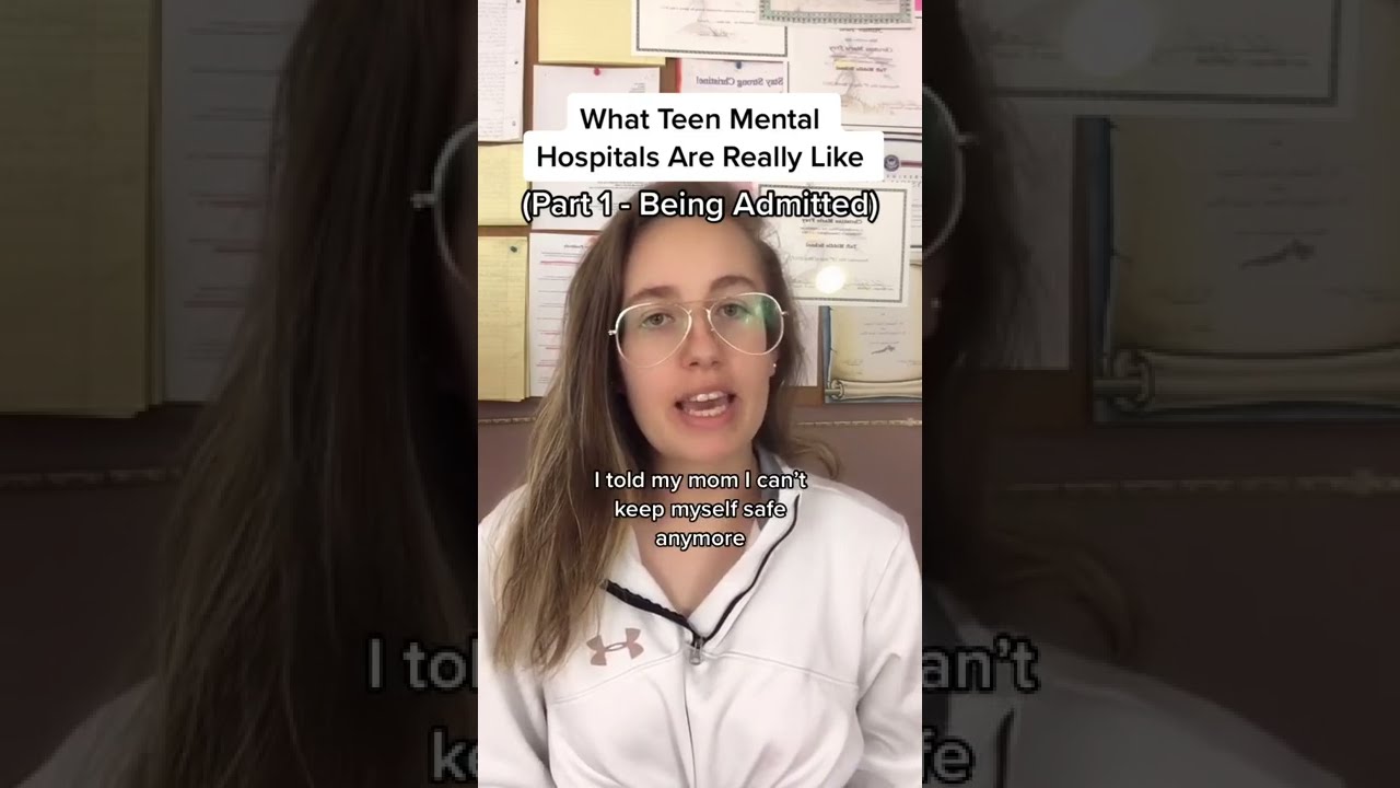 What Teen Mental Hospitals Are Really Like My Story Part 1 6 Shorts