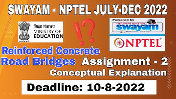 NPTEL Reinforced Concrete Road Bridges  #Assignment-2 I July-Dec 2022 I Conceptual Explanation