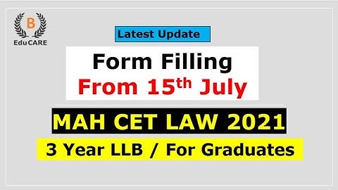 3 Year MH CET LAW Form Filling 2021 - 3 Year #LAW #CET Registration Starting from 15th July