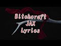 Jax  bitchcraft lyrics