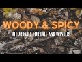 Affordable Spicy/Woody Fragrances for FALL!!!