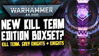 HUGE RUMOURS! Kill Team, Knights, Grey Knights \& More!