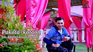Pakota-kotaon || Khoirul Azzam Munthe || Lagu Tapsel Terbaru [[official music video]]