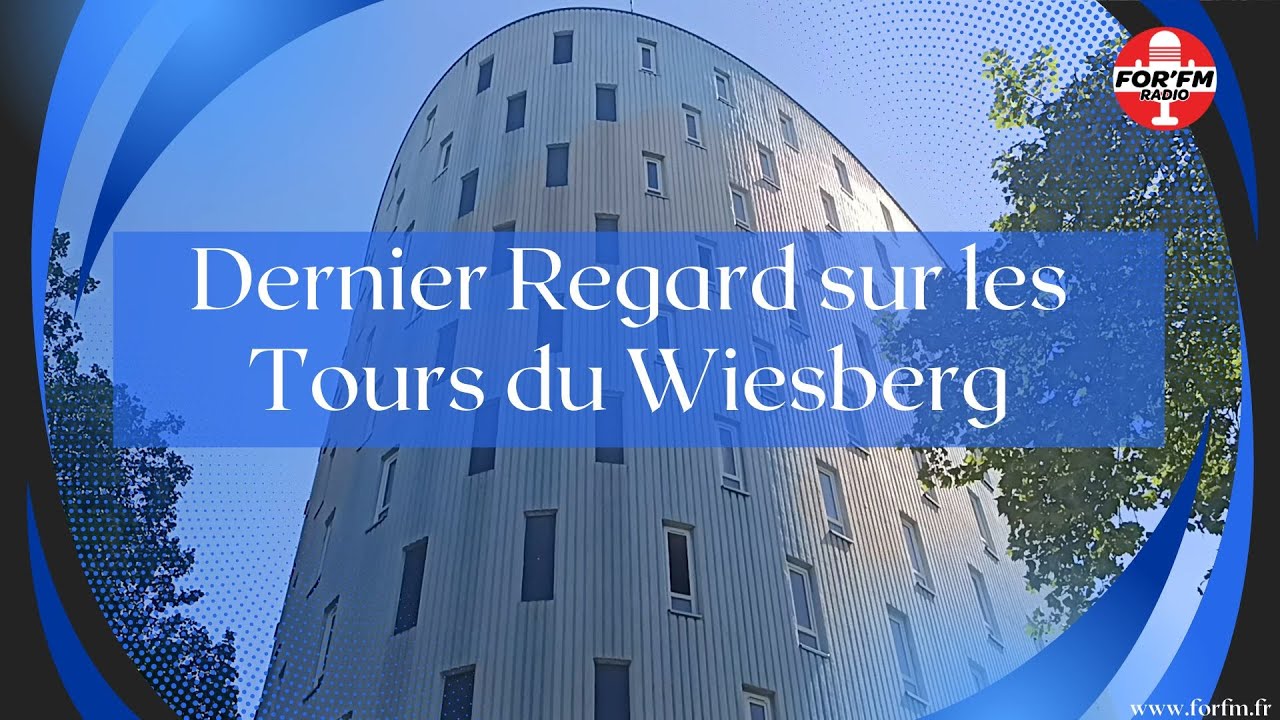 Dernier Regard sur les Tours du Wiesberg – Forbach