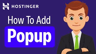 How To Add Popup In Hostinger Website Builder | Hostinger Website Builder Popup Guide (2026)