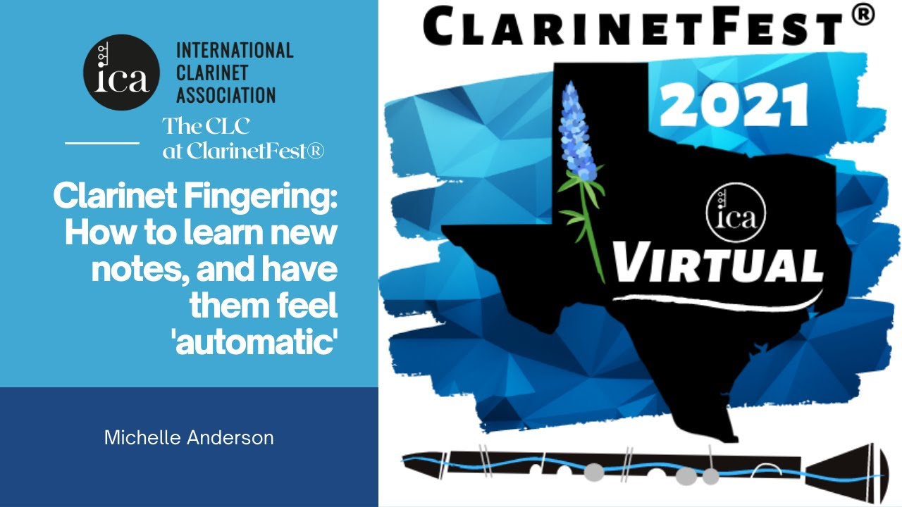 ClarinetFest® 2021 Virtual: CLC Clarinet Fingering