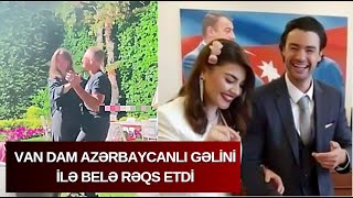 Van Damın oğluna ərə gedən Azərbaycanlı qız kimdir? Van Dam Azərbaycanlı gəlini ilə belə rəqs etdi