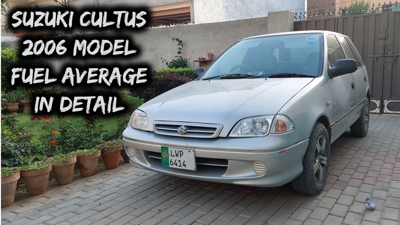Suzuki Cultus 2006 Carburetor Fuel Average in Detail 2000 To 2007
