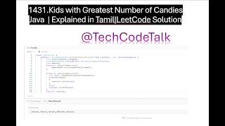 Leetcode Problem 1431  -   kids with the greatest number of candies - Java - Explained in Tamil