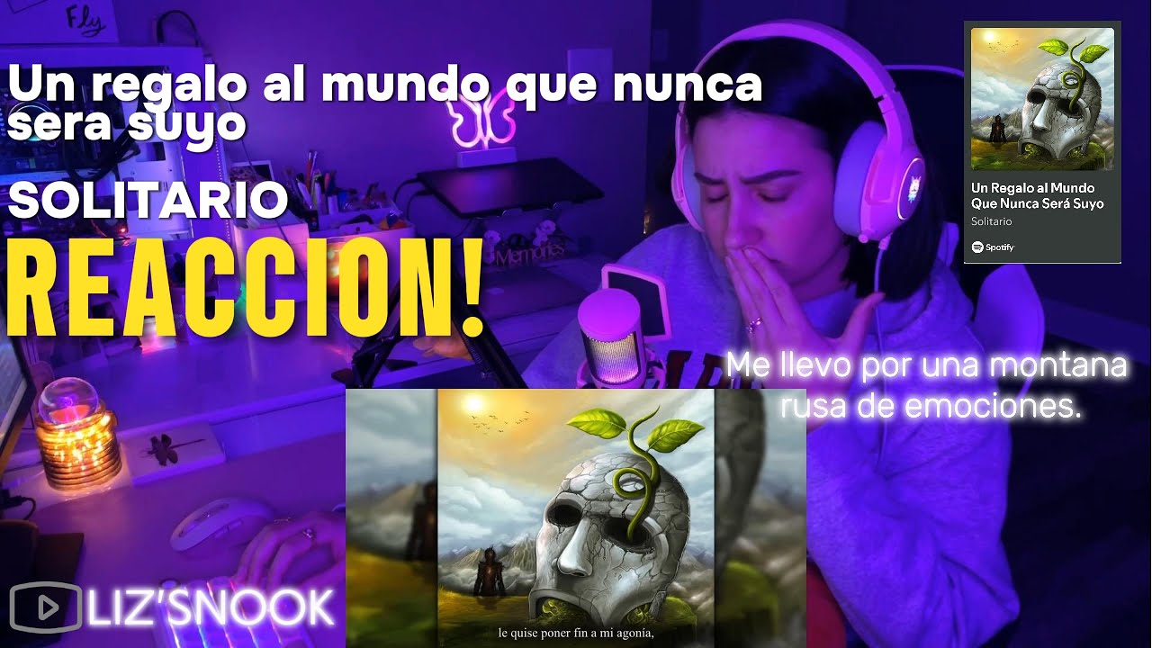 Un regalo al mundo que nunca sera suyo - SOLITARIO. REACCION!!