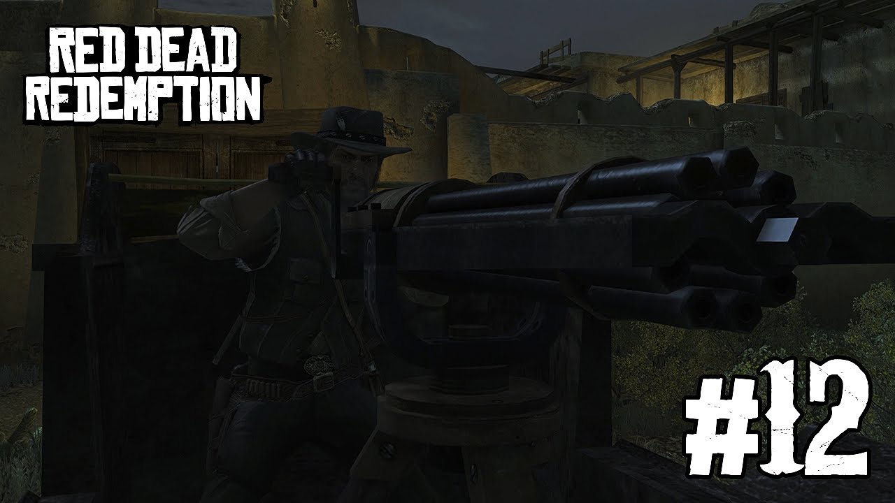 DESTRUINDO COM A MINIGUN! | Red Dead Redemption (Parte 12) - YouTube