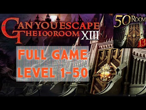 Can You Escape the 100 Room 13 FULL GAME Level 1 - 50 Walkthrough (100 Room XIII)