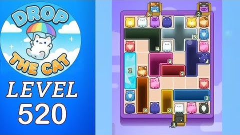 Drop The Cat Level 520 Walkthrough