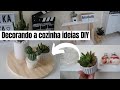 Decorando a cozinha gastando pouco ideias DIY faça você mesmo!