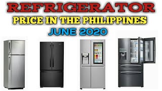 REFRIGERATOR: PRICE IN THE PHILIPPINES (As of JUNE 2020)