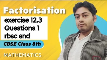 Class 8: chapter 12: exe 12.3 Q 1|Factorisation |rbsc cbsc board maths | #prabhatsirkvideos