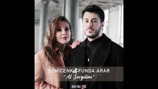 Semicenk & Funda Arar - Al Sevgilim (8D MUSIC) Resimi