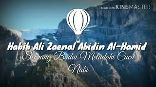 Kisah badui Meludahi Cucu Nabi Shallallahu 'alaihi wasallam - Habib Ali Zaenal Abidin Al-Hamid