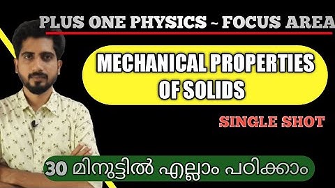 Mechanical properties of solids | plus one focus area class