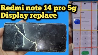 Redmi note 14 pro 5g Edge original display Replace | All Redmi curved display Change